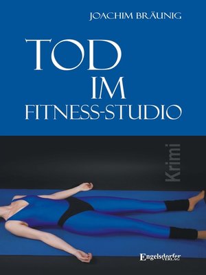 cover image of Tod im Fitness-Studio. Kriminalroman